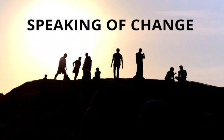 Speaking of Change